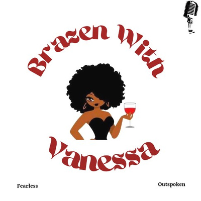 Brazen with Vanessa 