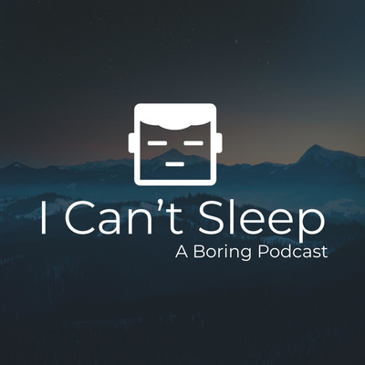 I Can’t Sleep Podcast