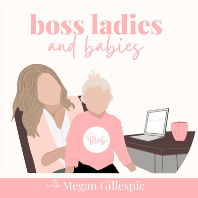 Boss Ladies and Babies