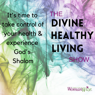 The Divine Healthy Living Show