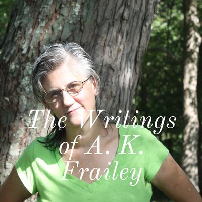 The Writings of A. K. Frailey