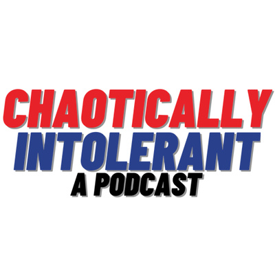 Chaotically Intolerant: A Podcast