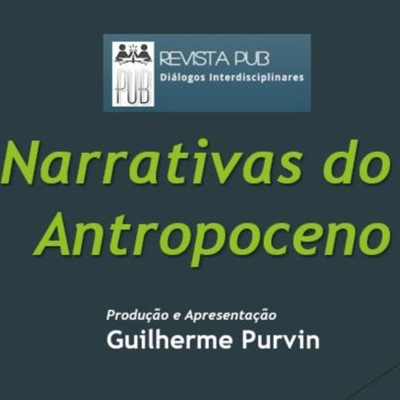 Narrativas do Antropoceno