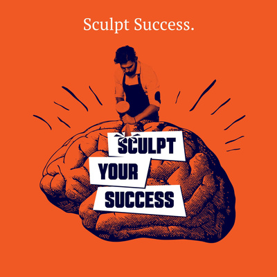 Sculpt Your Success