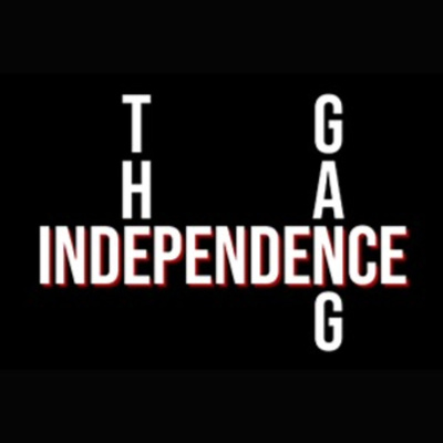 The Independence Gang Podcast