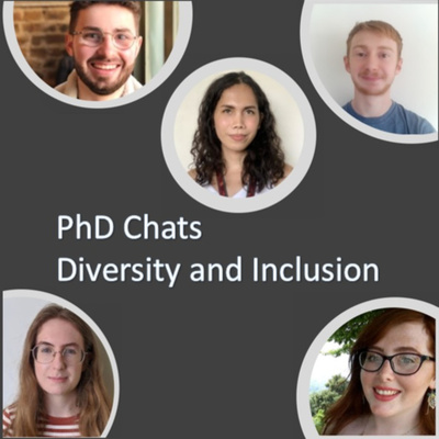 PhD Chats: Diversity and Inclusion