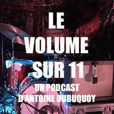 Le Volume sur 11