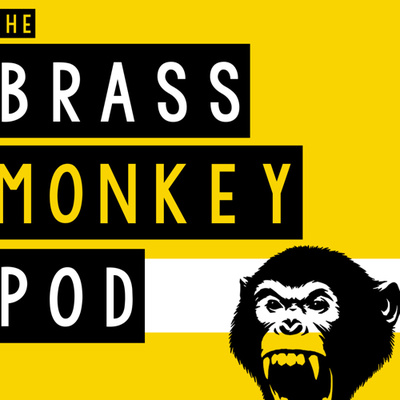 The Brass Monkey Pod