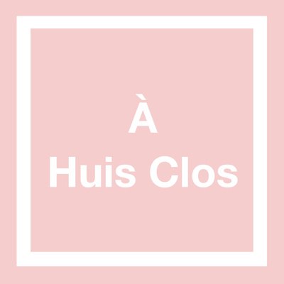 À Huis Clos