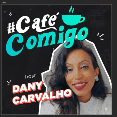 #CaféComigo -
Educação, Tecnologia & Empreendedorismo.