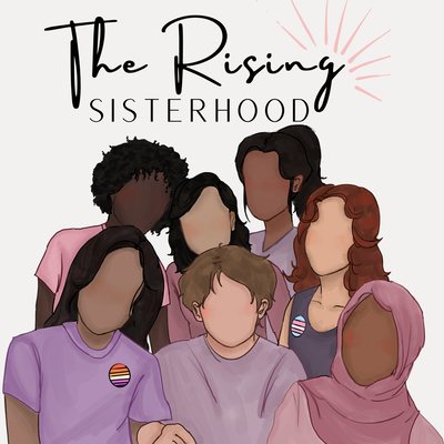 The Rising Sisterhood