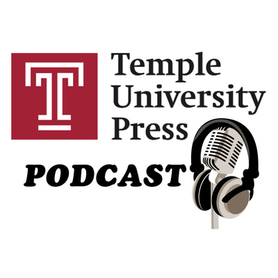 Temple University Press Podcast