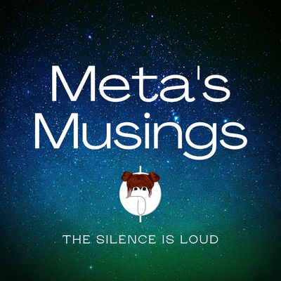 Meta's Musings