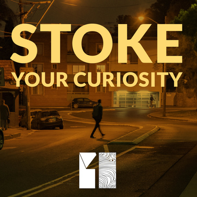 Stoke Your Curiosity