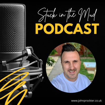 Stuck in the Mud Podcast