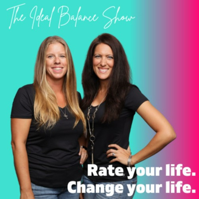 THE IDEAL BALANCE SHOW: Real Talk & Coaching: Money, Marriage, Kids, Health, Home Organization +more