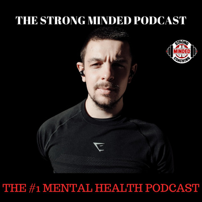 The Strong Minded Podcast