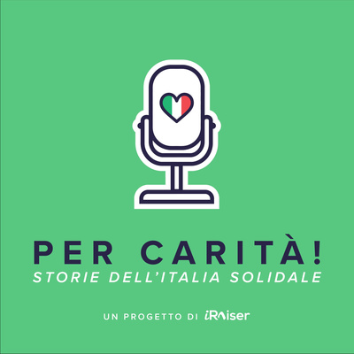 Per carità! Storie dell'Italia solidale