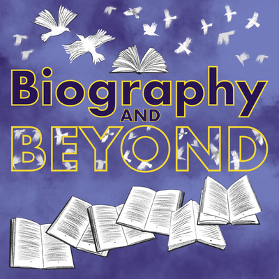 Writing Lives: Biography and Beyond