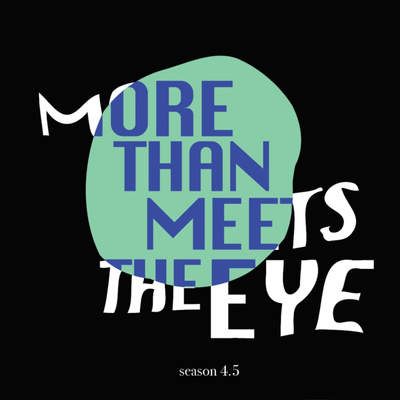 More Than Meets the Eye