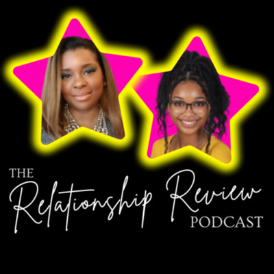The Relationship Review Podcast