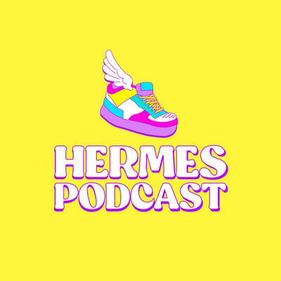 Hermes Podcast