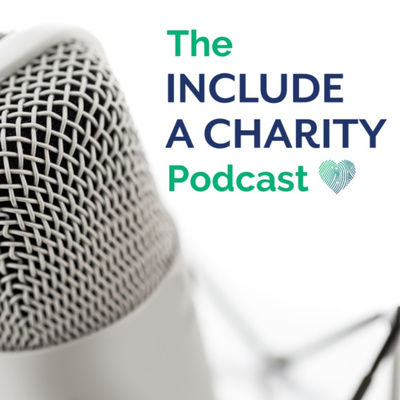 The Include a Charity Podcast