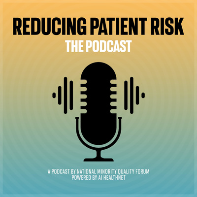 Reducing Patient Risk