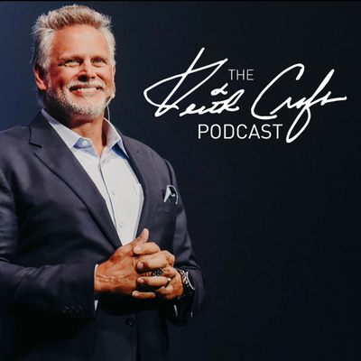 The Keith Craft Podcast