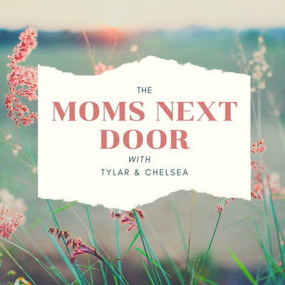 The Moms Next Door • A podcast on Spotify for Podcasters