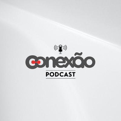 Conexão Podcast