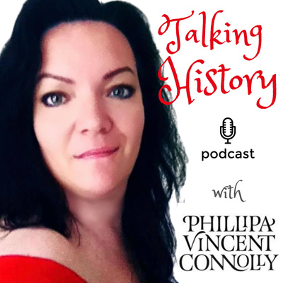 Talking History with Phillipa Vincent-Connolly