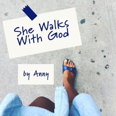 She Walks With God