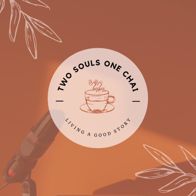 Two Souls One Chai