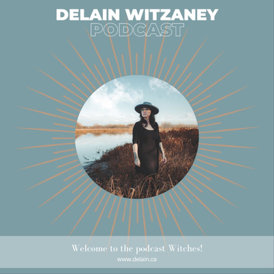 Delain Witzaney podcast