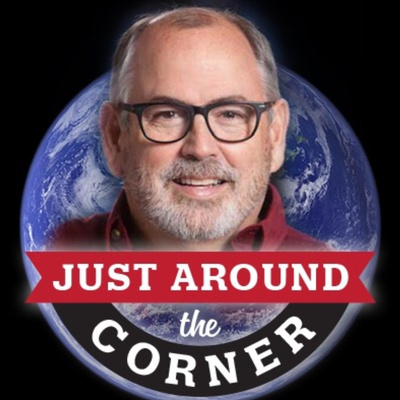 Just Around The Corner