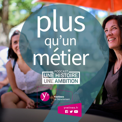 Plus qu'un métier