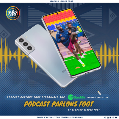 Parlons Foot le Podcast