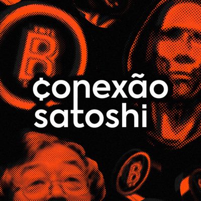 Conexão Satoshi - Tudo sobre crypto e web3