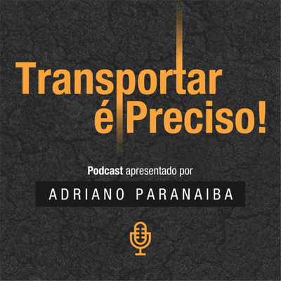 Transportar é Preciso!