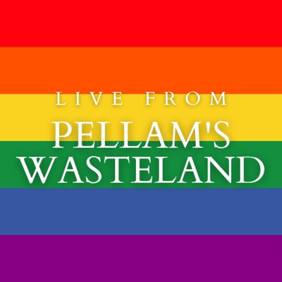 Live from Pellam's Wasteland