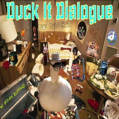Duck it Dialogue