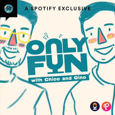 OnlyFun with Chico and Gino