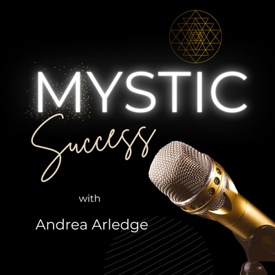 Mystic Success Podcast