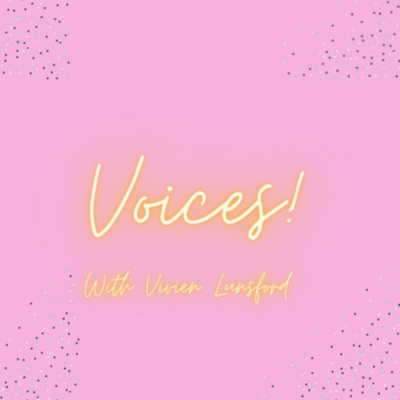 Voices!
