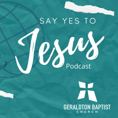 Say Yes to Jesus