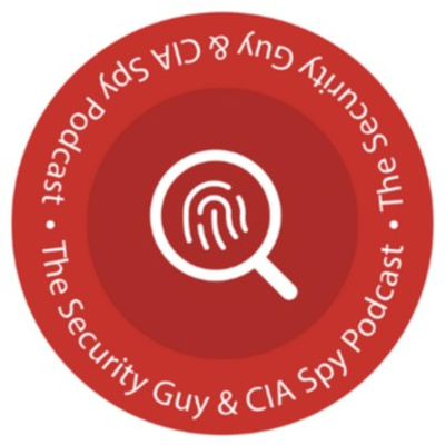 The Security Guy & CIA Spy by Robert Siciliano and Peter Warmka