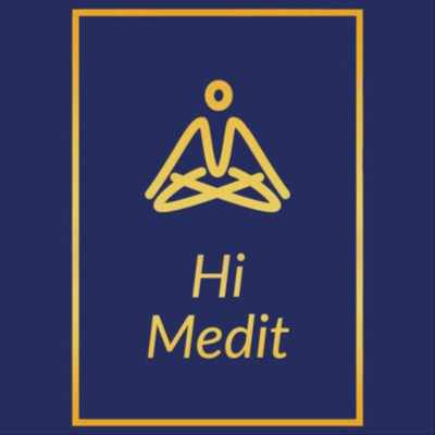 Hi Medit های مدیت | پادکست مدیتیشن | مراقبه| خواب عمیق