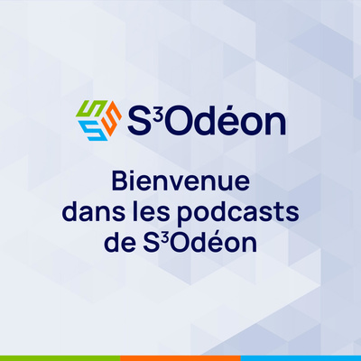 Bienvenue dans les podcasts de s3odeon.fr