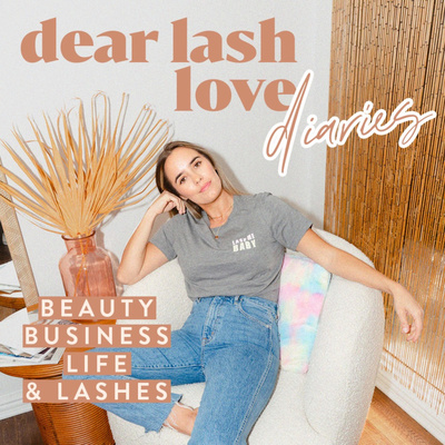 Dear Lash Love Diaries